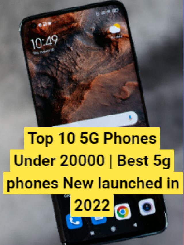 Top 10 5G Phones Under 20000 | Best 5g phones New launched in 2022