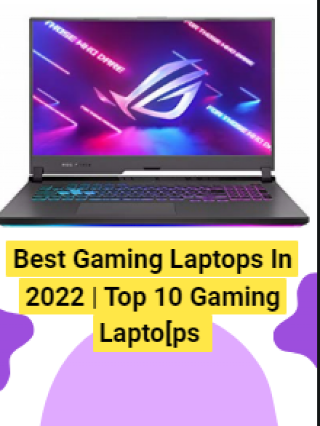 Best Gaming Laptops In 2022 | Top 10 Gaming Lapto[ps in 2023